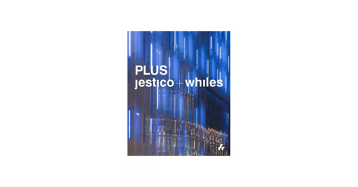 Plus: Jestico + Whiles | 拾書所