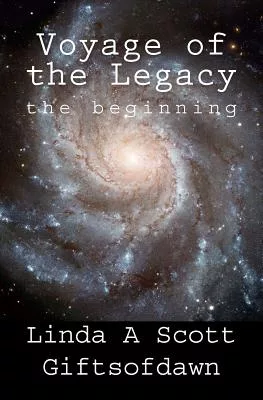 Voyage of the Legacy: The Beginning