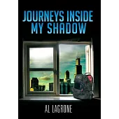 Journeys Inside My Shadow