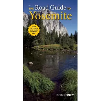 The Road Guide to Yosemite