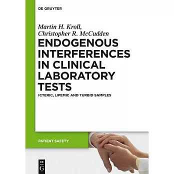 Endogenous Interferences in Clinical Laboratory Tests: Icteric, Lipemic and Turbid Samples