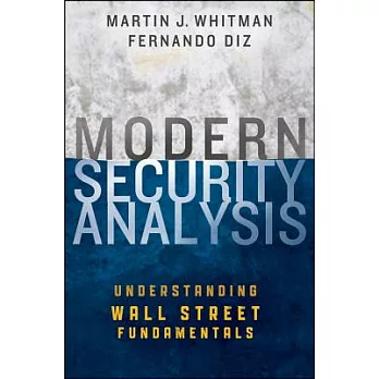 Modern Security Analysis: Understanding Wall Street Fundamentals