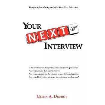 Your Next Interview: Tips for Before, During and After the Interview
