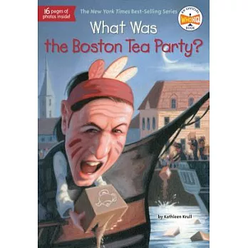 What was the Boston Tea Party? /
