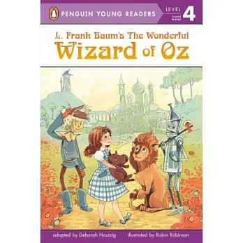 L. Frank Baum’s The Wonderful Wizard of Oz（Penguin Young Readers, L4）