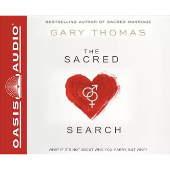 The Sacred Search: What If It’s Not About Who You Marry, But Why?