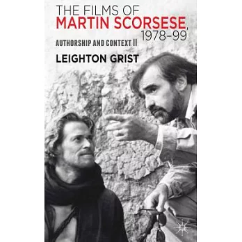 The Films of Martin Scorsese, 1978-1999: Authorship and Context II