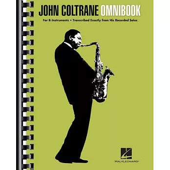 John Coltrane Omnibook: For B-Flat Instruments