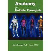 Anatomy for Holistic Practitioners
