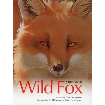 Wild fox : a true story