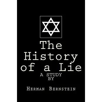 The History of a Lie: ”The Protocols of the Wise Men of Zion”