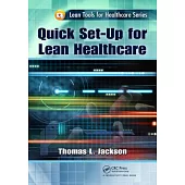 Quick Set-Up for Lean Healthcare