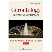 Gerontology: Perspectives and Issues