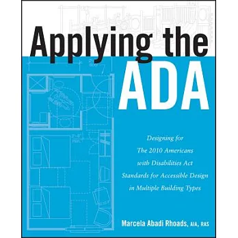 Applying the ADA: Designing for the 2010 Americans With Disabilities Act Standards for Accessible Design in Multiple Building Ty