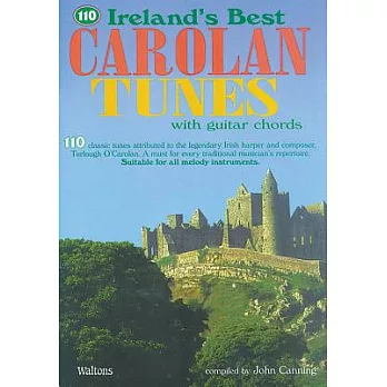 110 Ireland’s Best Carolan Tunes: With Guitar Chords