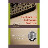 Letters to Lutheran Pastors: 1948-1951