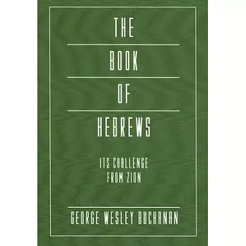 The Book of Hebrews: Its Challenge from Zion