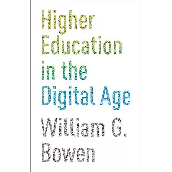 Higher Education in the Digital Age