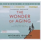 The Wonder of Aging
