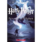 哈利波特 3：阿茲卡班的逃犯（美國版平裝）Harry Potter and the Prisoner of Azkaban