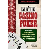 Everything Casino Poker: Get the Edge at Video Poker, Texas Hold’em, Omaha Hi-Lo, and Pai Gow Poker!
