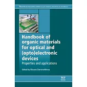 Handbook of Organic Materials for Optical and Optoelectronic Devices: Properties and Applications