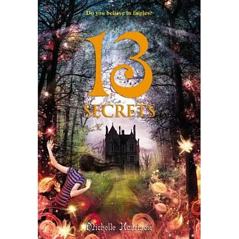 The 13 treasures trilogy 3 : 13 secrets
