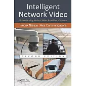 Intelligent Network Video: Understanding Modern Video Surveillance Systems