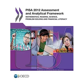 PISA 2012 assessment and analytical framework : mathematics, reading, science, problem solving and financial literacy.