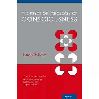 The Psychophysiology of Consciousness