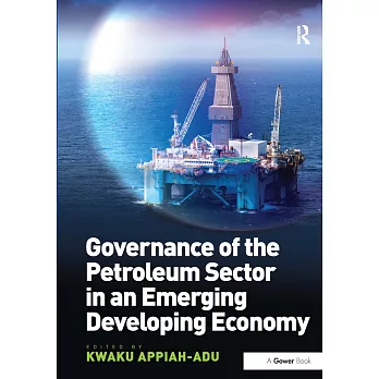 Governance of the Petroleum Sector in an Emerging Developing Economy