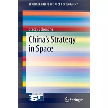 China’s Strategy in Space