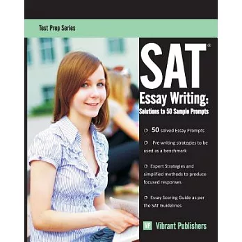 博客來-SAT Essay Writing: Solutions to 50 Sample Prompts