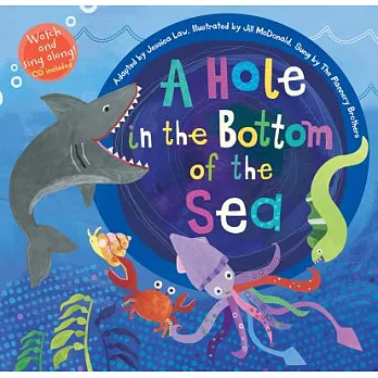 A Hole in the Bottom of the Sea （with CD）