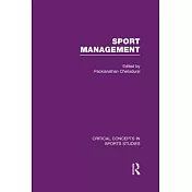 Sport Management: Critical Concepts in Sports Studies