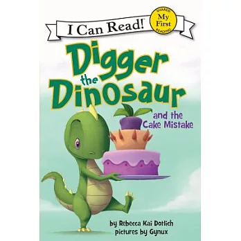 Digger the dinosaur and the cake mistake