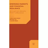 Emerging Markets and Financial Resilience: Decoupling Growth from Turbulence