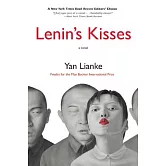 Lenin’s Kisses