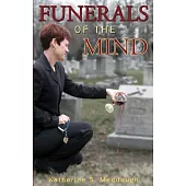 Funerals of the Mind
