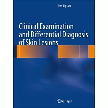 Clinical Examination and Differential Diagnosis of Skin Lesions