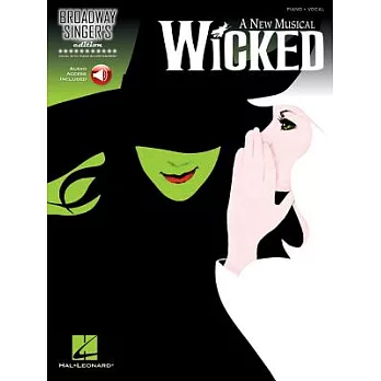 Wicked: Broadway Singer’s Edition