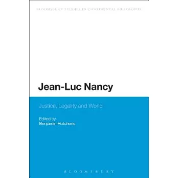 Jean-Luc Nancy: Justice, Legality and World