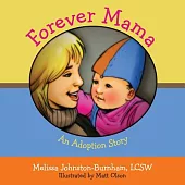 Forever Mama: An Adoption Story