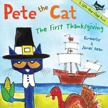 Pete the Cat  : the first Thanksgiving