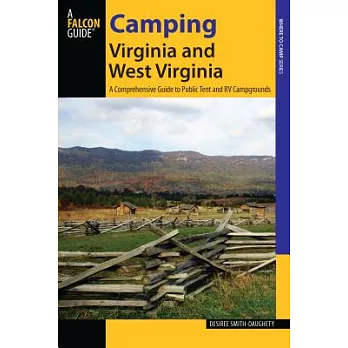Camping Virginia and West Virginia: A Comprehensive Guide to Public Tent and RV Campgrounds