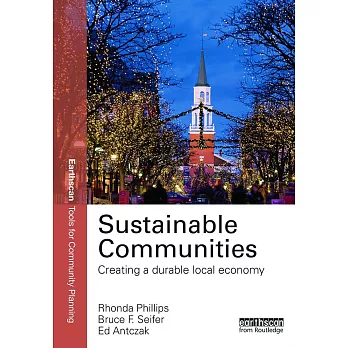 Sustainable Communities: Creating a Durable Local Economy