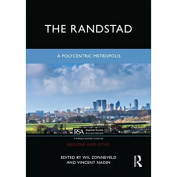 Randstad’s Polycentric Metropolis