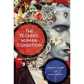 The Techno-Human Condition