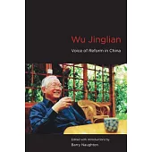 Wu Jinglian: Voice of Reform in China