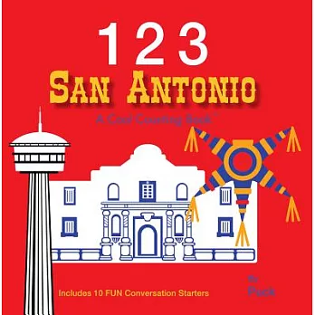 123 San Antonio: A Cool Counting Book
